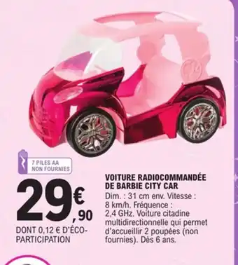 E.Leclerc Voiture radiocommandée de barbie city car offre