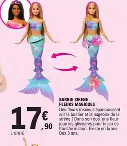 E.Leclerc Barbie sirene fleurs magiques offre