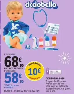 E.Leclerc CICCIOBELLO bobo offre