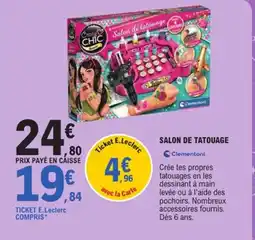 E.Leclerc CLEMENTONI Salon de tatouage offre