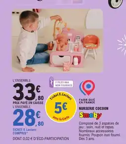 E.Leclerc SMOBY Nurserie cocoon offre