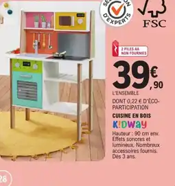 E.Leclerc KIDWAY Cuisine en bois offre