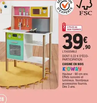 E.Leclerc KIDWAY Cuisine en bois offre