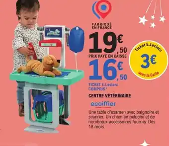 E.Leclerc ECOIFFIER Centre vétérinaire offre