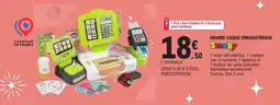 E.Leclerc SMOBY Grande caisse enregistreuse offre