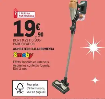 E.Leclerc SMOBY Aspirateur balai rowenta offre
