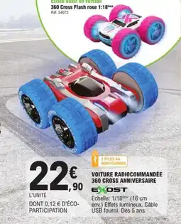 E.Leclerc EXOST Voiture radiocommandée 360 cross anniversaire offre