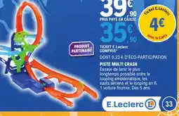 E.Leclerc Piste multi crash offre