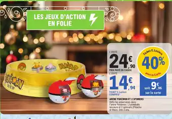 E.Leclerc Arène pokémon et 2 spinners offre