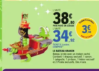 E.Leclerc Le bateau kraken offre