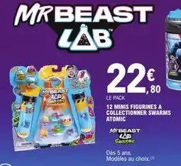 E.Leclerc MRBEAST LAB SWARMS 12 minis figurines a collectionner swarms atomic offre