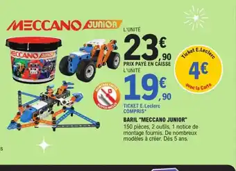 E.Leclerc Baril meccano junior offre