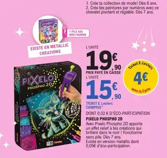 E.Leclerc PIXELO Phospho 2d offre