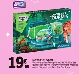 E.Leclerc La cité des fourmis offre
