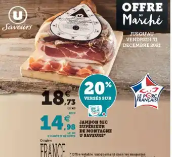 Super U Jambon Sec Supérieur offre