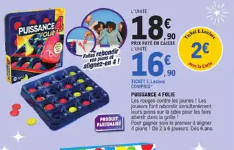E.Leclerc PUISSANCE 4 FOLIE offre
