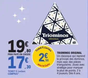 E.Leclerc TRIOMINOS Original offre