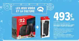 E.Leclerc Pack console nintendo switch 2+ mario kart world + pochette de transport offre