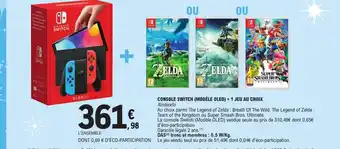 E.Leclerc Console switch (modèle oled) + 1 jeu au choix offre