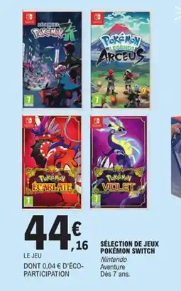 E.Leclerc Sélection de jeux pokémon switch offre