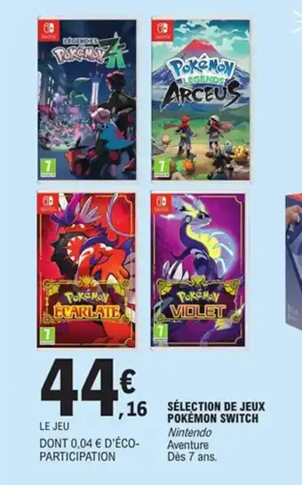E.Leclerc Sélection de jeux pokémon switch offre
