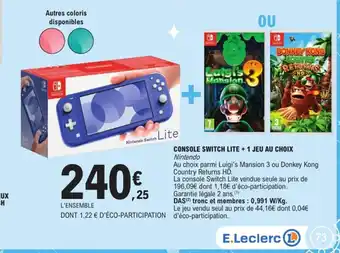 E.Leclerc Console switch lite + 1 jeu au choix offre