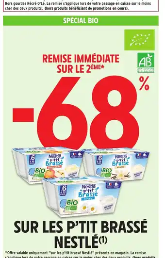 Intermarché Hyper Sur les p'tit brassé nestlé offre