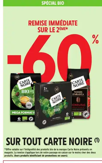 Intermarché Hyper CARTE NOIRE Sur tout offre