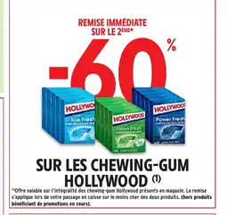 Intermarché Hyper HOLLYWOOD Sur les chewing-gum offre