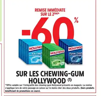Intermarché Hyper HOLLYWOOD Sur les chewing-gum offre