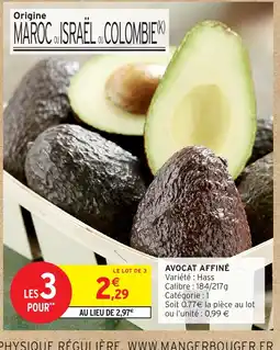 Intermarché Hyper Avocat affiné offre