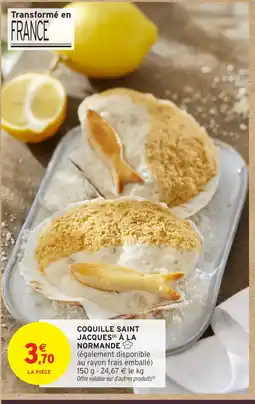 Intermarché Hyper Coquille saint jacques à la normande offre