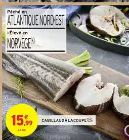 Intermarché Hyper Cabillaud à la coupe offre