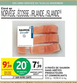 Intermarché Hyper 4 pavés de saumon sans arêtes producteurs et commercants offre