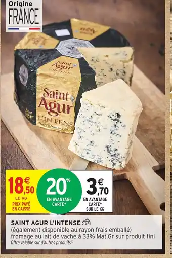Intermarché Hyper SAINT AGUR L'intense offre