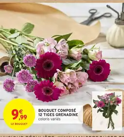Intermarché Hyper Bouquet composé 12 tiges grenadine offre