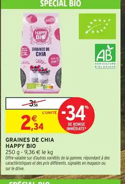 Intermarché Hyper HAPPY BIO Graines de chia offre
