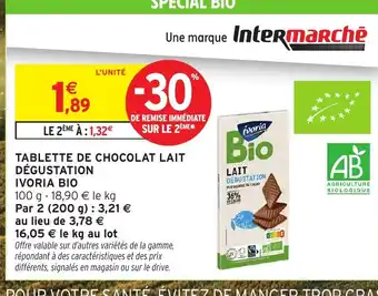 Intermarché Hyper IVORIA BIO Tablette de chocolat lait dégustation offre