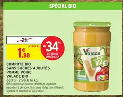 Intermarché Hyper VALADE BIO Compote bio sans sucres ajoutés pomme poire offre