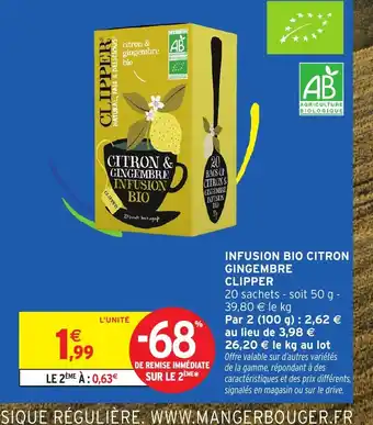 Intermarché Hyper CLIPPER Infusion bio citron gingembre offre