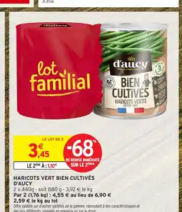 Intermarché Hyper D'AUCY Haricots vert bien cultivés offre