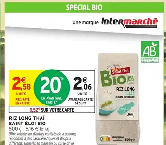Intermarché Hyper SAINT ÉLOI BIO Riz long thaï offre