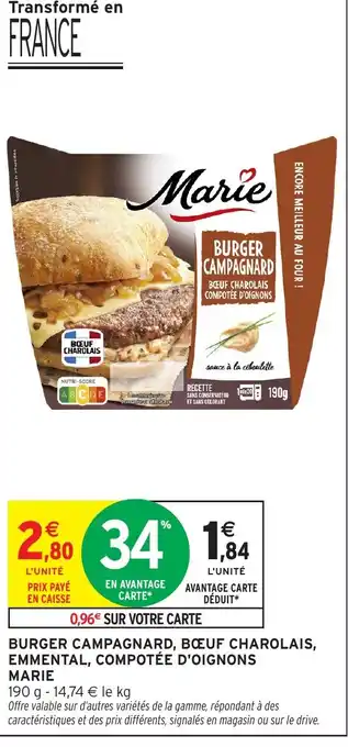 Intermarché Hyper MARIE Burger campagnard, bœuf charolais, emmental, compotée d'oignons offre