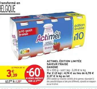 Intermarché Hyper DANONE Actimel édition limitée saveur fraise offre