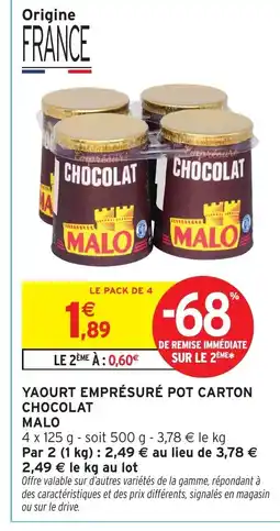 Intermarché Hyper MALO Yaourt emprésuré pot carton chocolat offre
