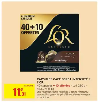 Intermarché Hyper L'OR Capsules café forza intensité 9 offre