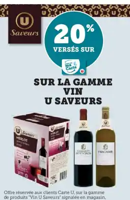 Super U Sur la gamme vin u saveurs offre