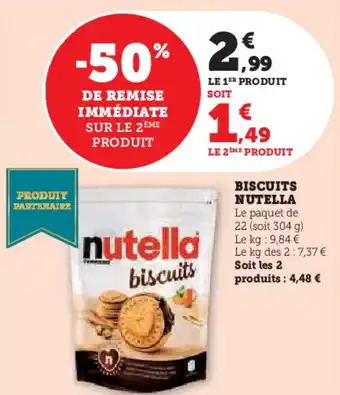 Super U Biscuits nutella offre