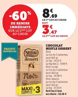 Super U Chocolat nestle dessert offre