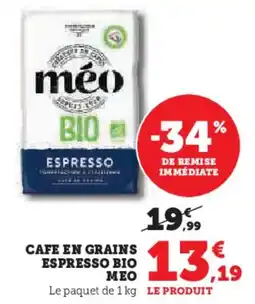 Super U Cafe en grains espresso bio meo offre